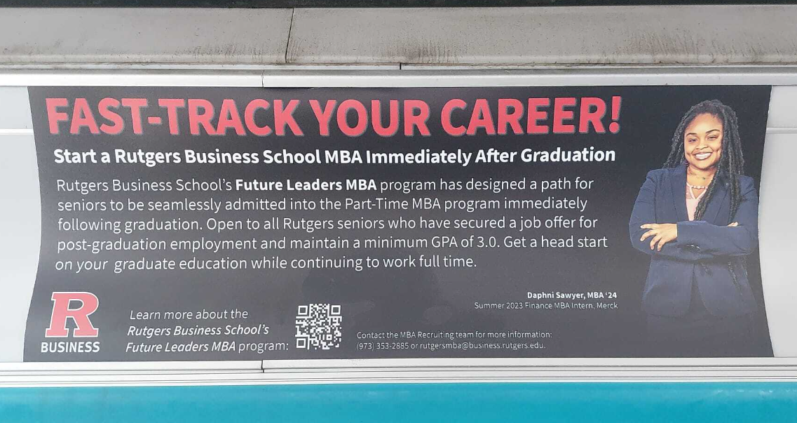 MSSmedia successful campus media campaigns  - Rutgers Business School MBA transit advertisement bus card